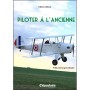 PILOTER À L'ANCIENNE